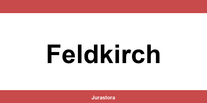 Kontakt und Telefonnummer des Bezirksgerichte in Feldkirch