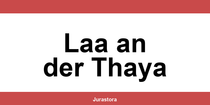 Kontakt und Telefonnummer des Bezirksgerichte in Laa an der Thaya