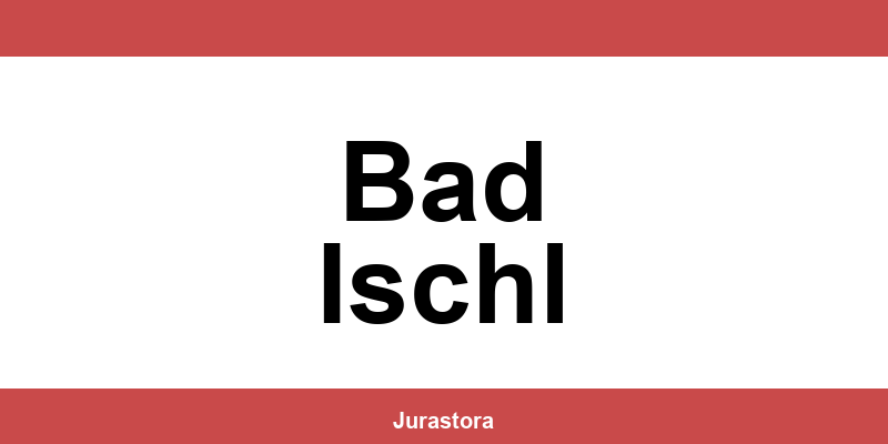 Kontakt und Telefonnummer des Bezirksgerichte in Bad Ischl
