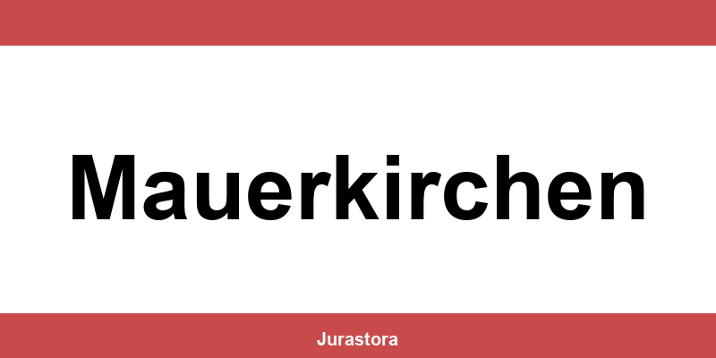 Kontakt und Telefonnummer des Bezirksgerichte in Mauerkirchen