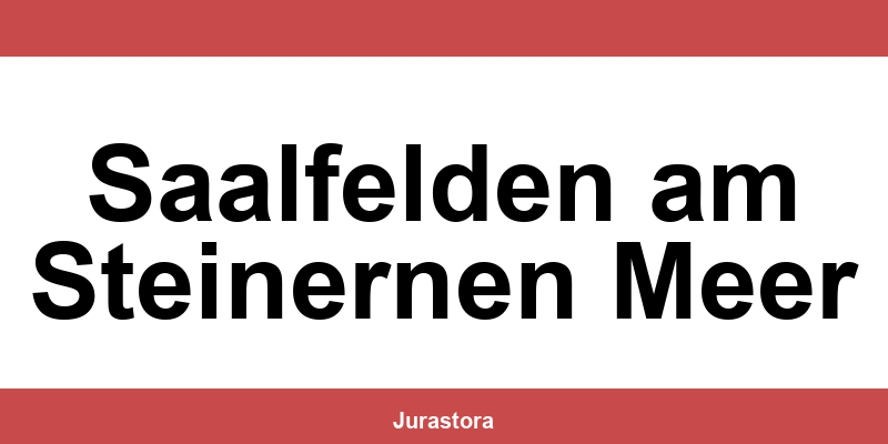 Kontakt und Telefonnummer des Bezirksgerichte in Saalfelden am Steinernen Meer